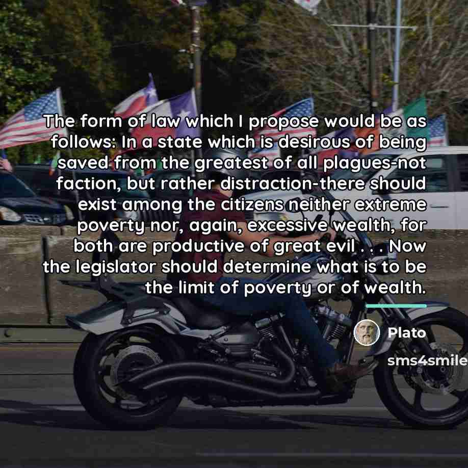“The form of law which I propose would be as…” quote by Plato