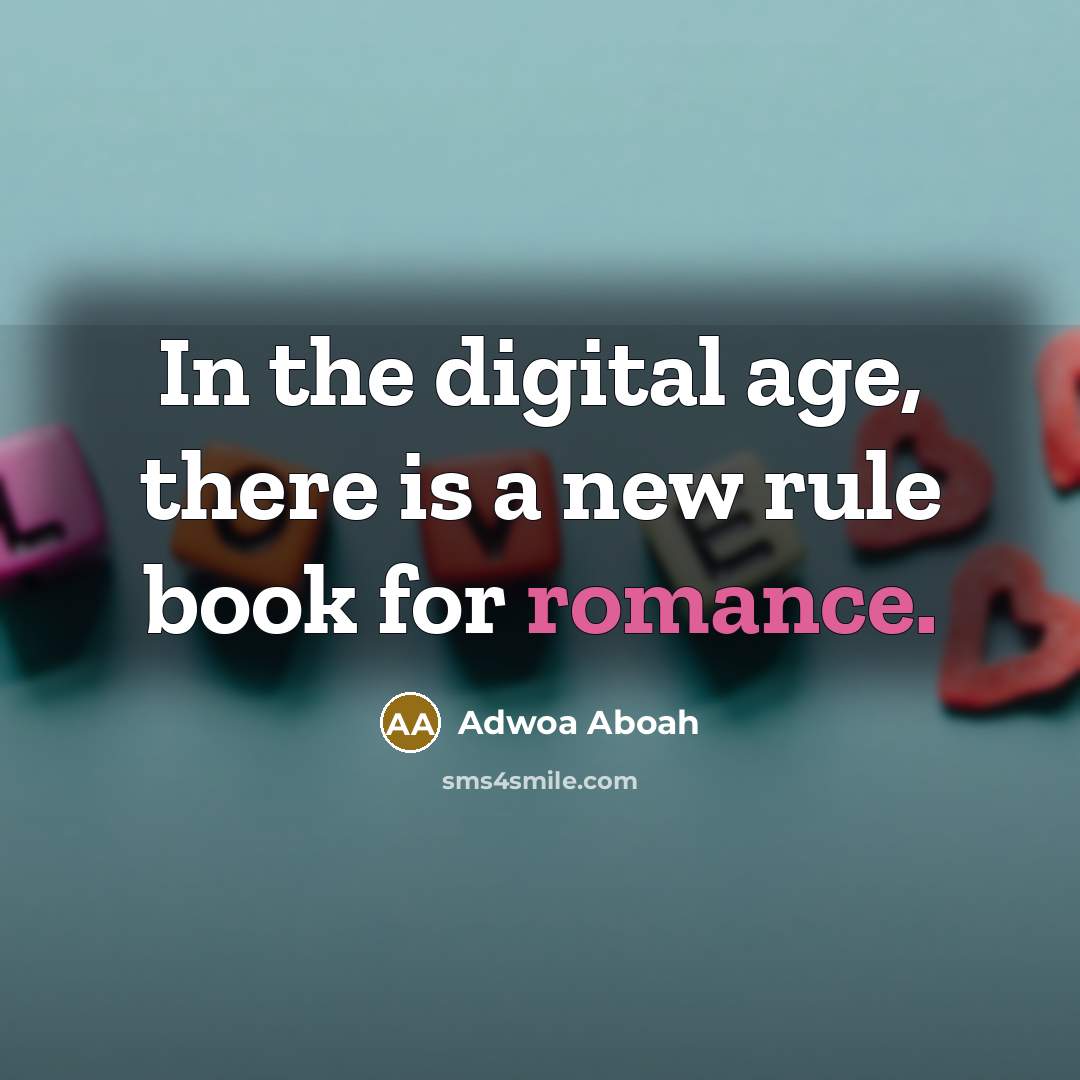 “In the digital age, there is a new rule book…” quote by Adwoa Aboah