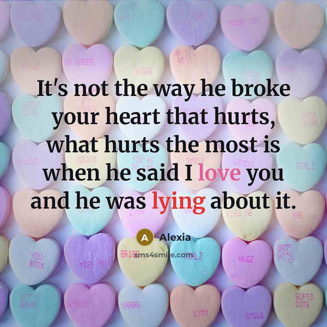 “It's not the way he broke your heart that hurts,…” quote by Alexia