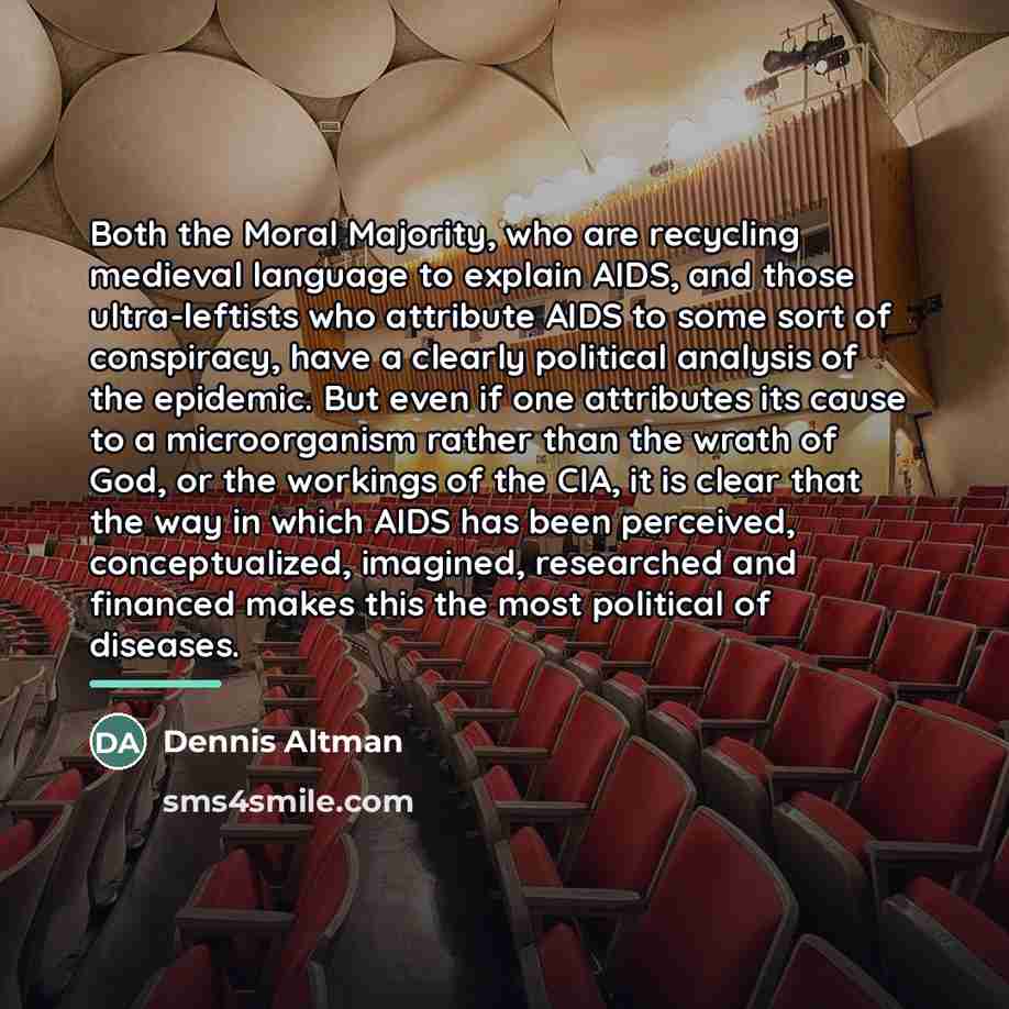 “Both the Moral Majority, who are recycling medieval language to…” quote by Dennis Altman