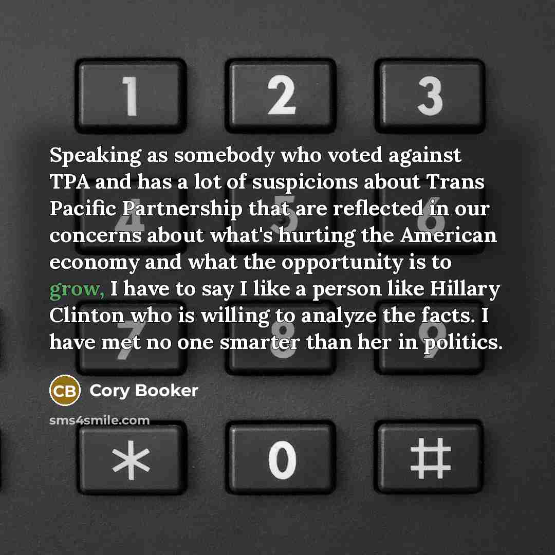 “Speaking as somebody who voted against TPA and has a…” quote by Cory Booker