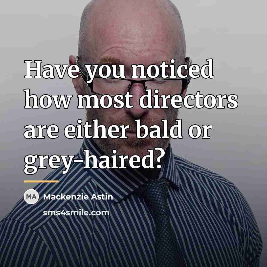 “Have you noticed how most directors are either bald or…” quote by Mackenzie Astin