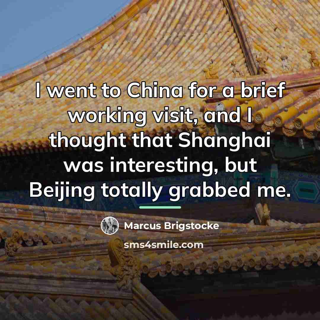 “I went to China for a brief working visit, and…” quote by Marcus Brigstocke