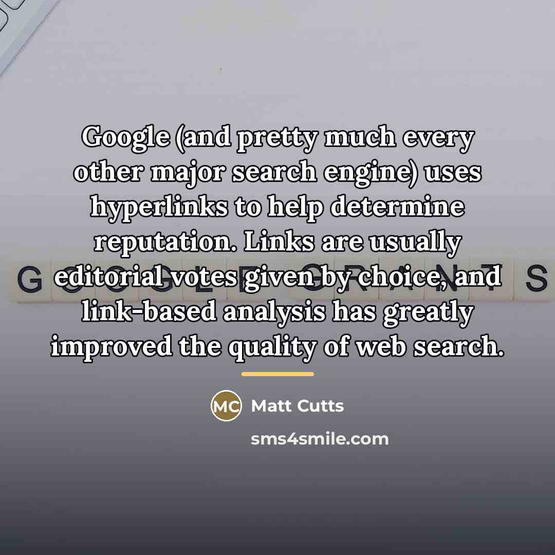 “Google (and pretty much every other major search engine) uses…” quote by Matt Cutts