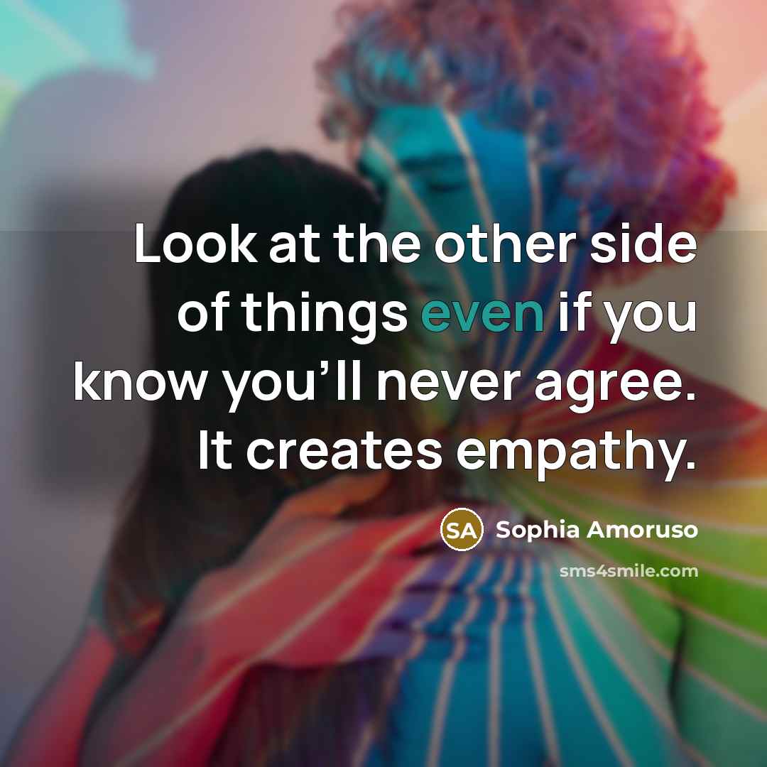 “Look at the other side of things even if you…” quote by Sophia Amoruso
