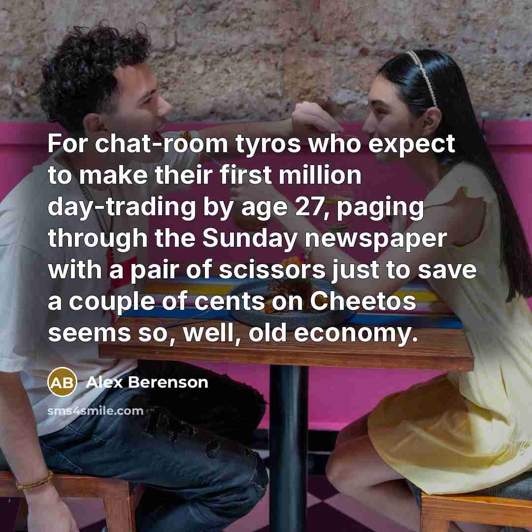 “For chat-room tyros who expect to make their first million…” quote by Alex Berenson
