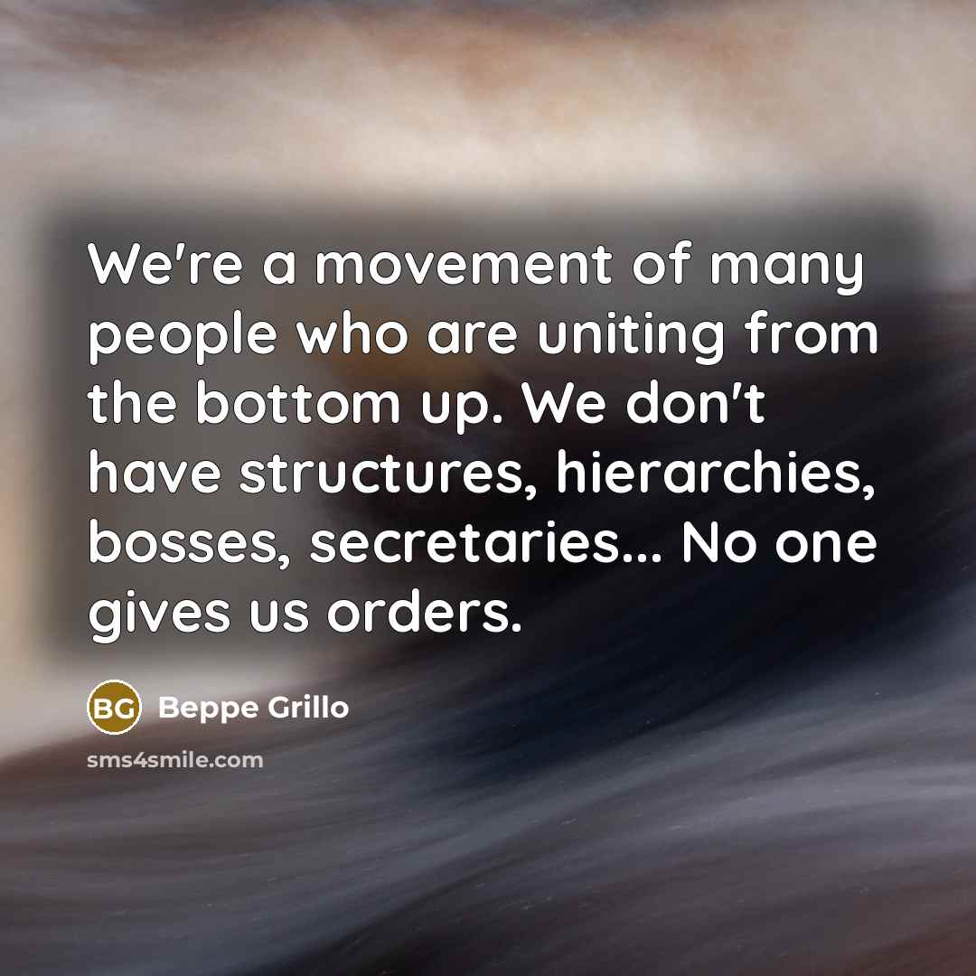 “We're a movement of many people who are uniting from…” quote by Beppe Grillo
