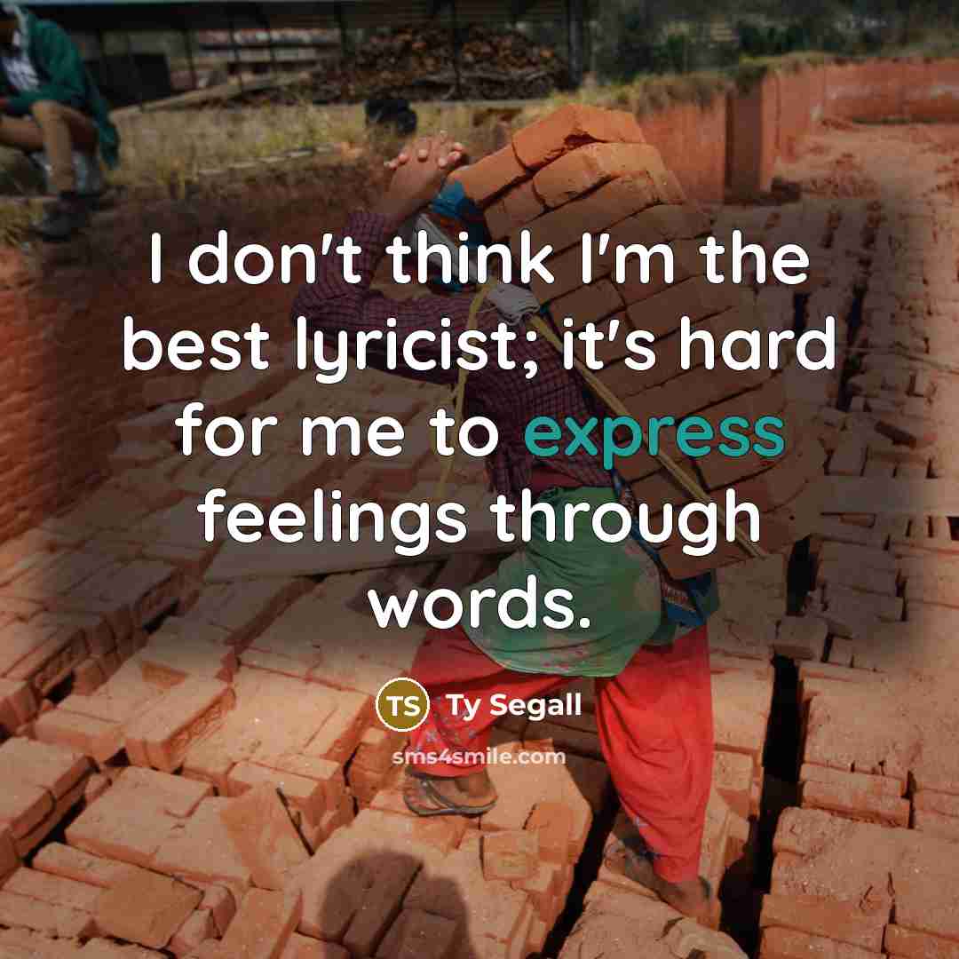 “I don't think I'm the best lyricist; it's hard for…” quote by Ty Segall