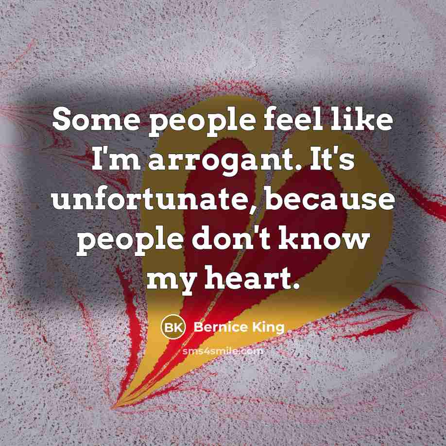 “Some people feel like I'm arrogant. It's unfortunate, because people…” quote by Bernice King