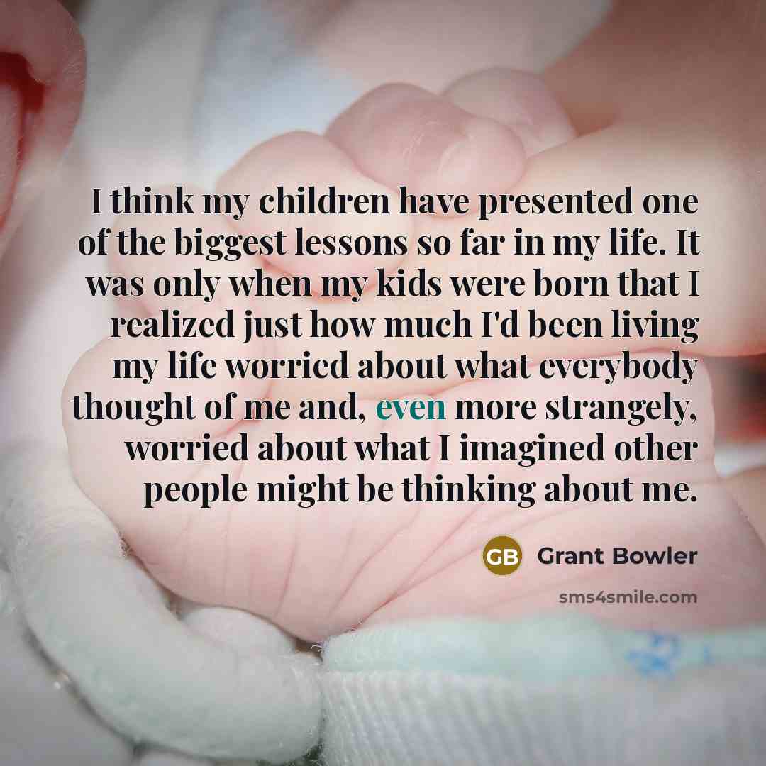 “I think my children have presented one of the biggest…” quote by Grant Bowler