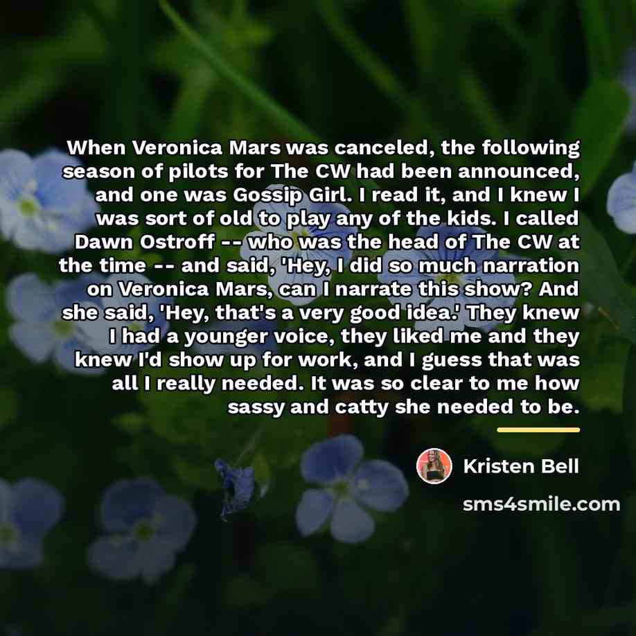 “When Veronica Mars was canceled, the following season of pilots…” quote by Kristen Bell