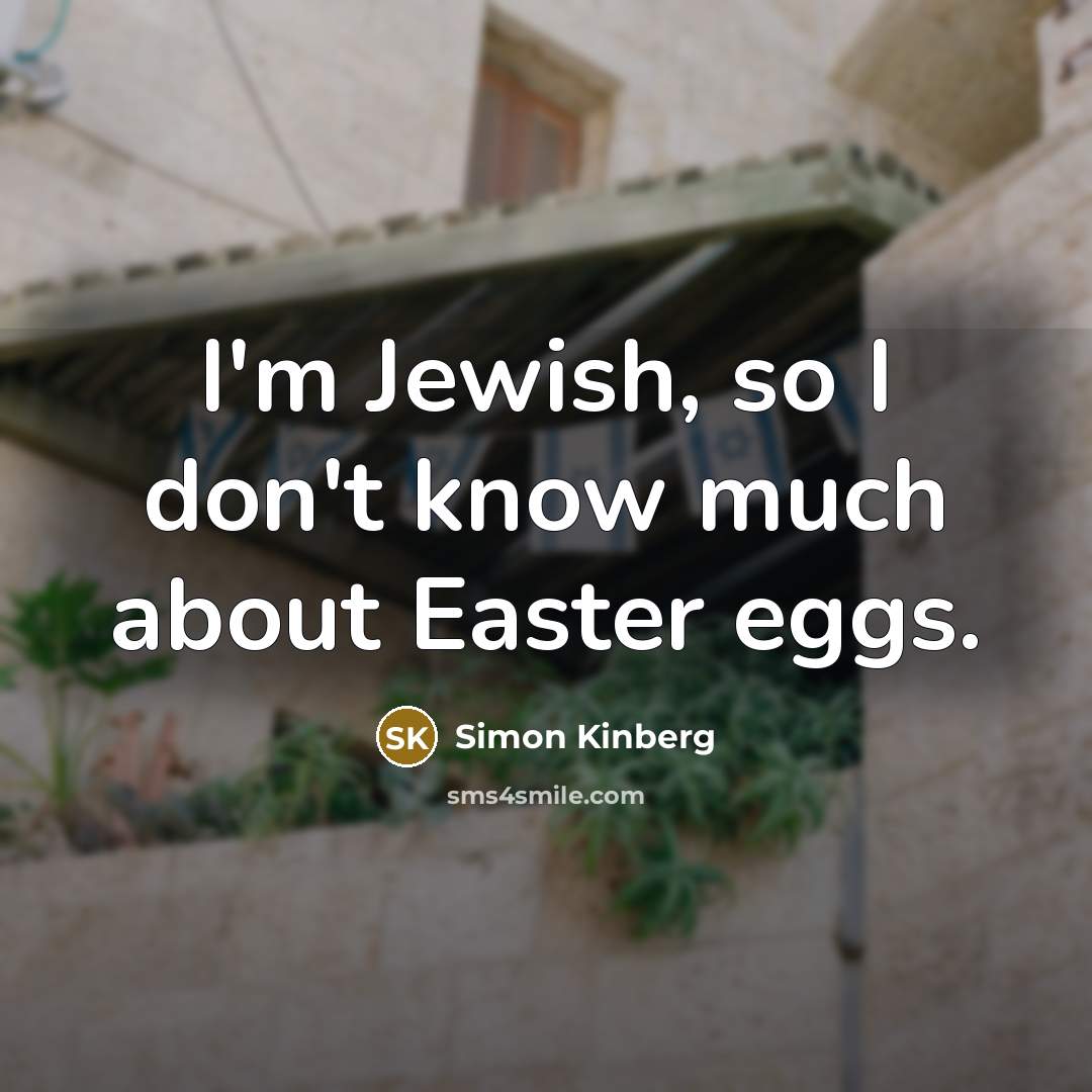 “I'm Jewish, so I don't know much about Easter eggs.…” quote by Simon Kinberg