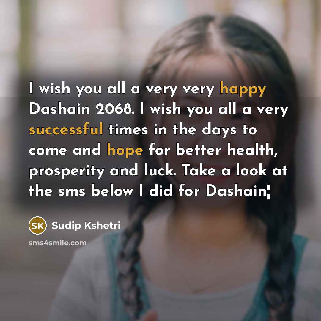 “I wish you all a very very happy Dashain 2068.…” quote by Sudip Kshetri
