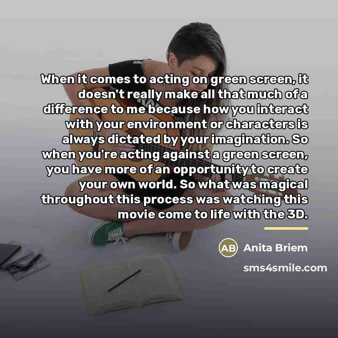 “When it comes to acting on green screen, it doesn't…” quote by Anita Briem