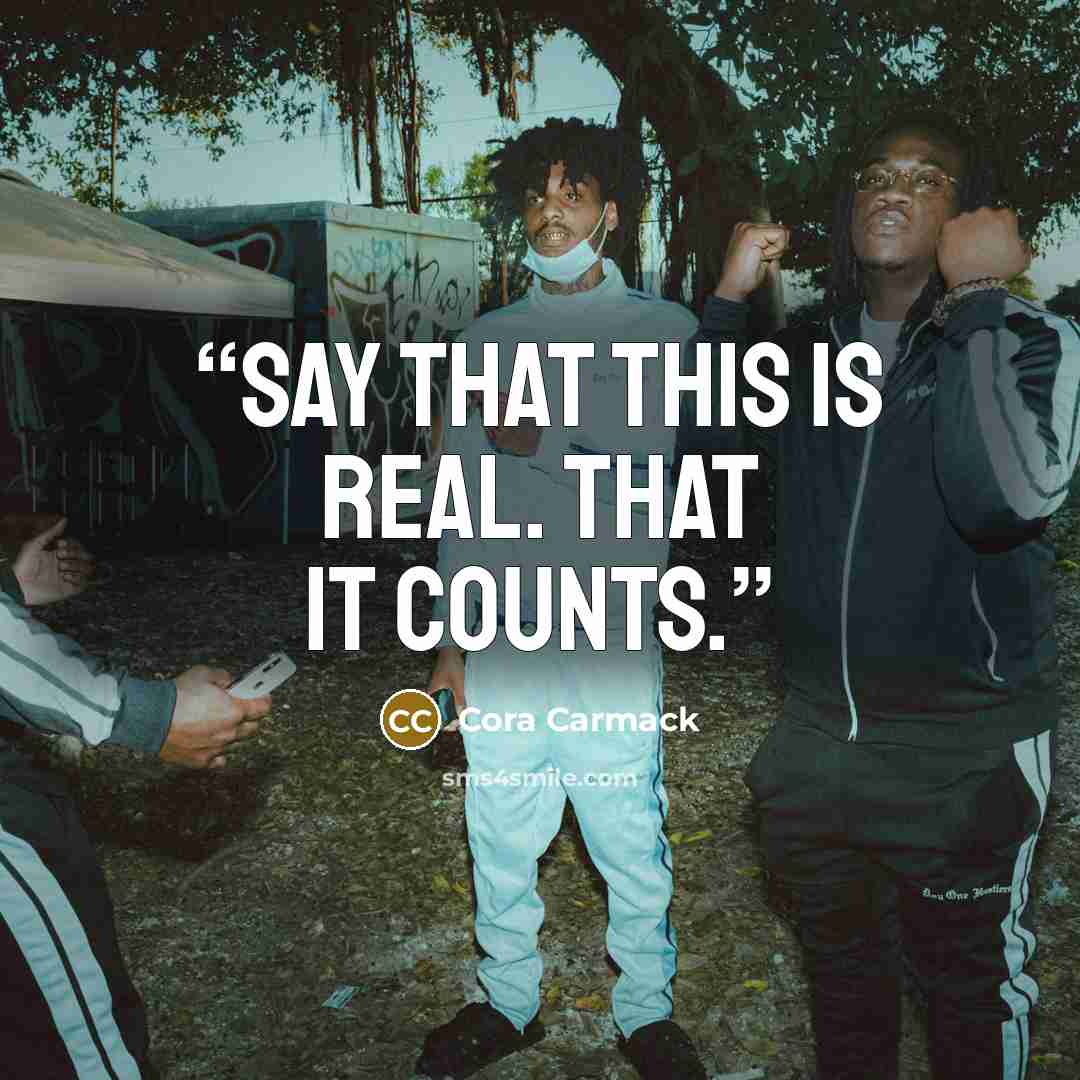 “Say that this is real. That it counts.” quote by Cora Carmack