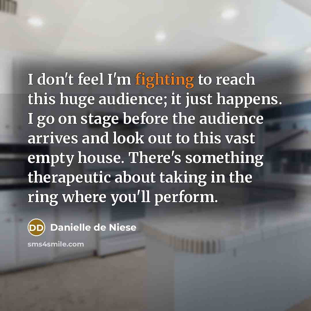 “I don't feel I'm fighting to reach this huge audience;…” quote by Danielle de Niese