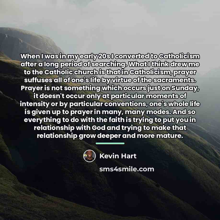 “When I was in my early 20s I converted to…” quote by Kevin Hart