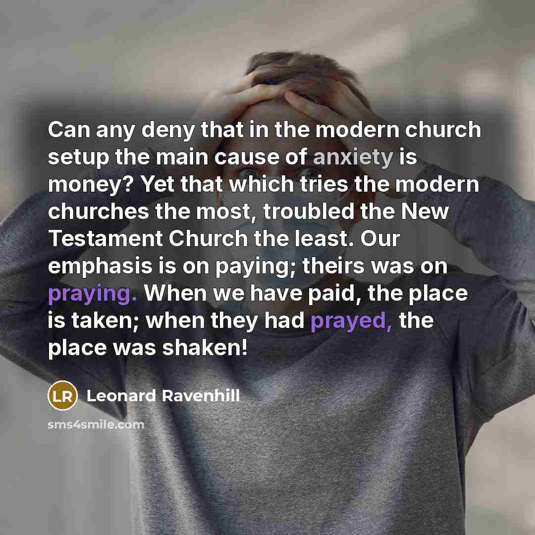 “Can any deny that in the modern church setup the…” quote by Leonard Ravenhill