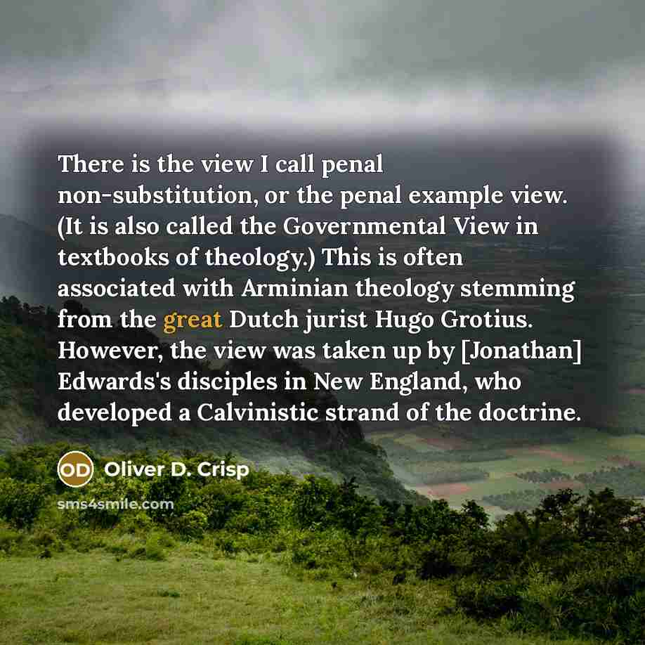 “There is the view I call penal non-substitution, or the…” quote by Oliver D. Crisp