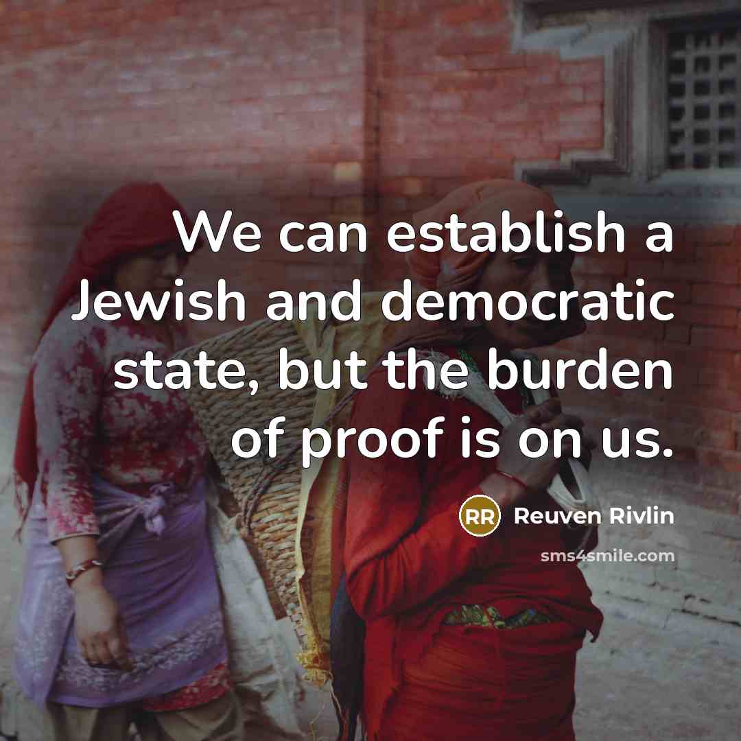 “We can establish a Jewish and democratic state, but the…” quote by Reuven Rivlin