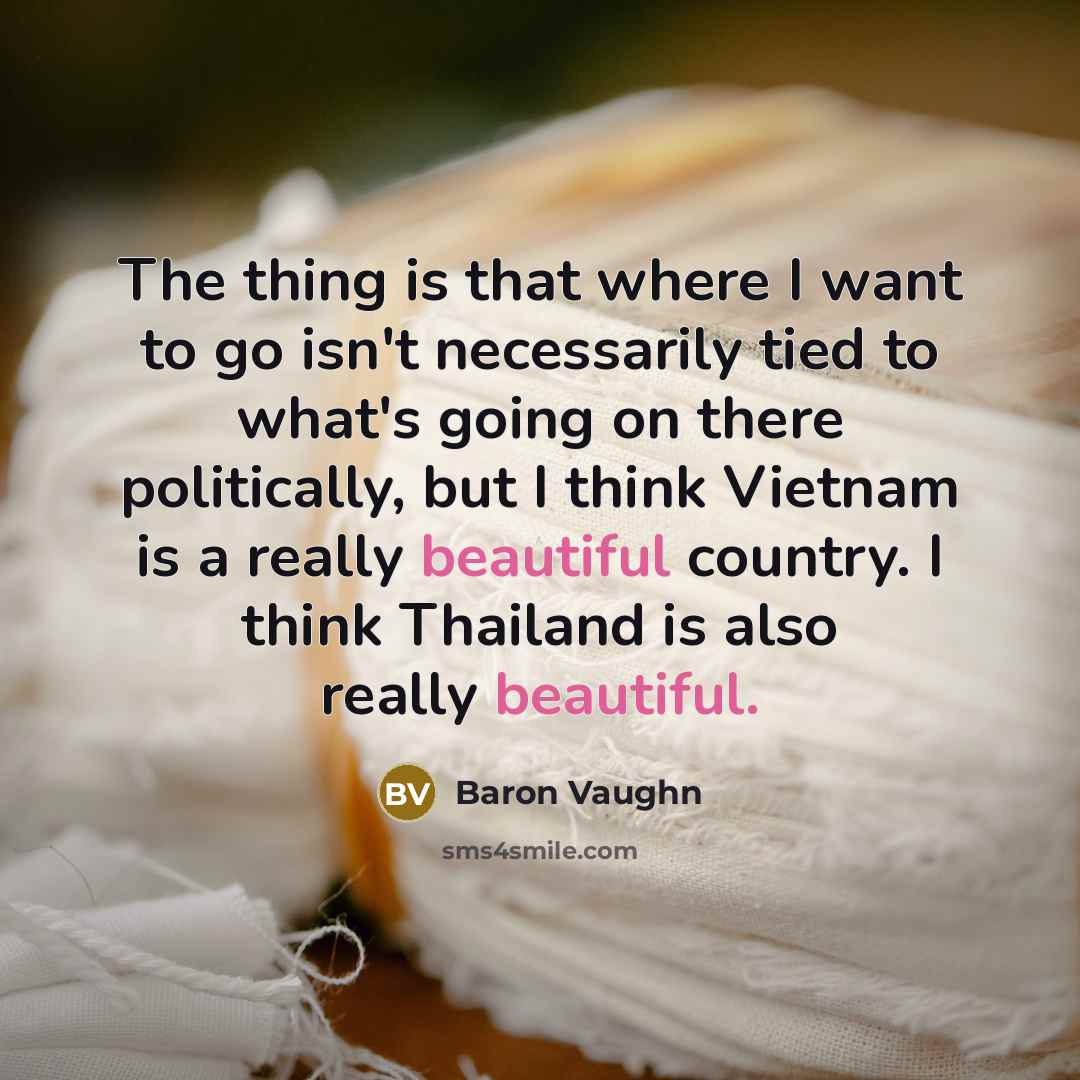 “The thing is that where I want to go isn't…” quote by Baron Vaughn
