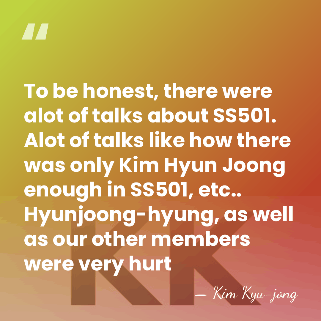 To be honest, there were alot of talks about SS501. Alot of&hellip; - Kim Kyu-jong
