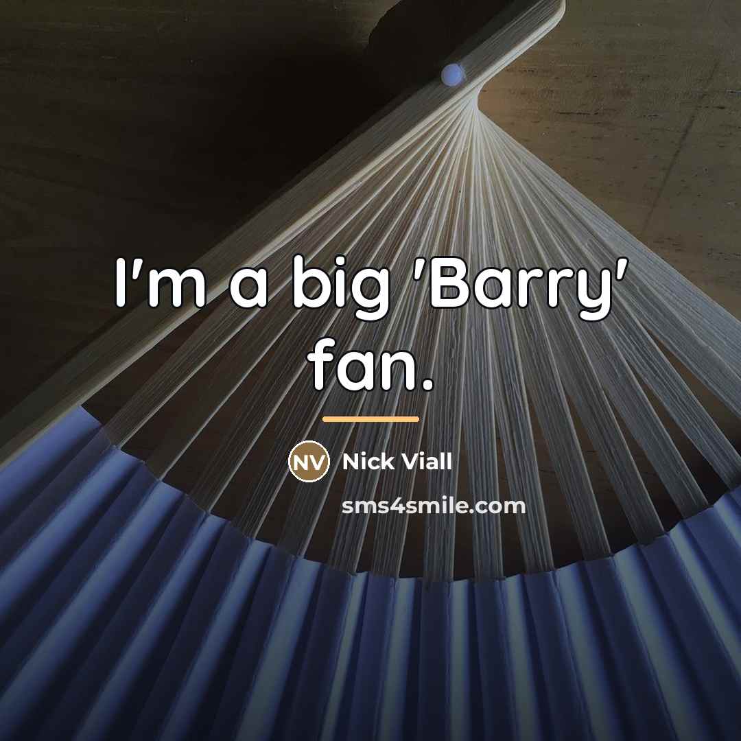 “I'm a big 'Barry' fan.…” quote by Nick Viall