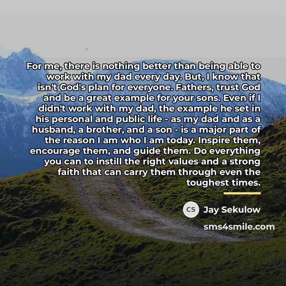 “For me, there is nothing better than being able to…” quote by Jay Sekulow