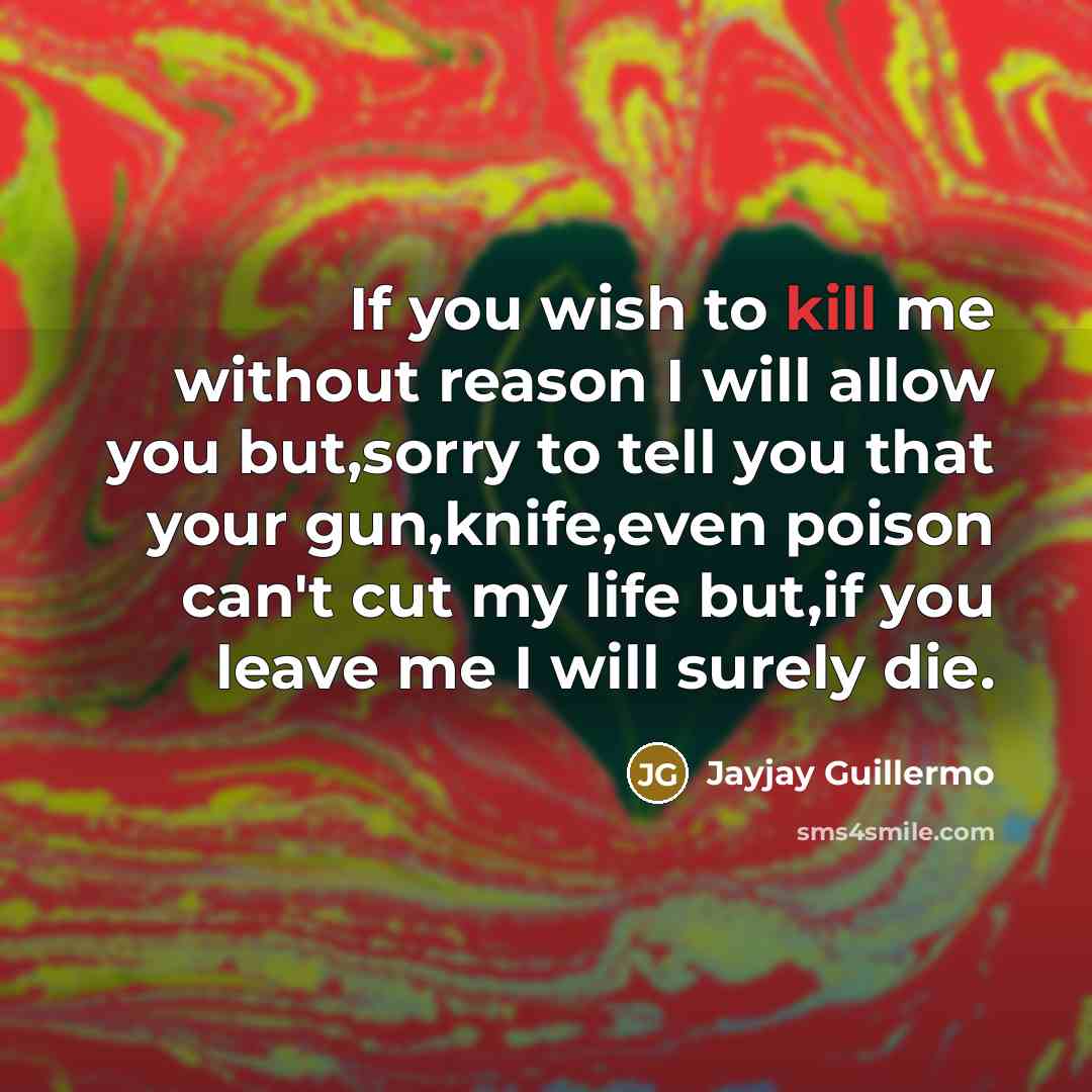 “If you wish to kill me without reason I will…” quote by Jayjay Guillermo