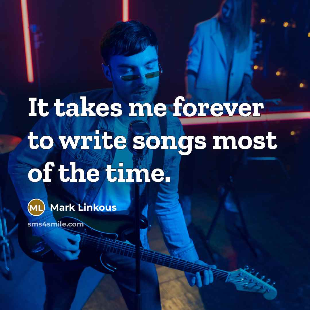 “It takes me forever to write songs most of the…” quote by Mark Linkous