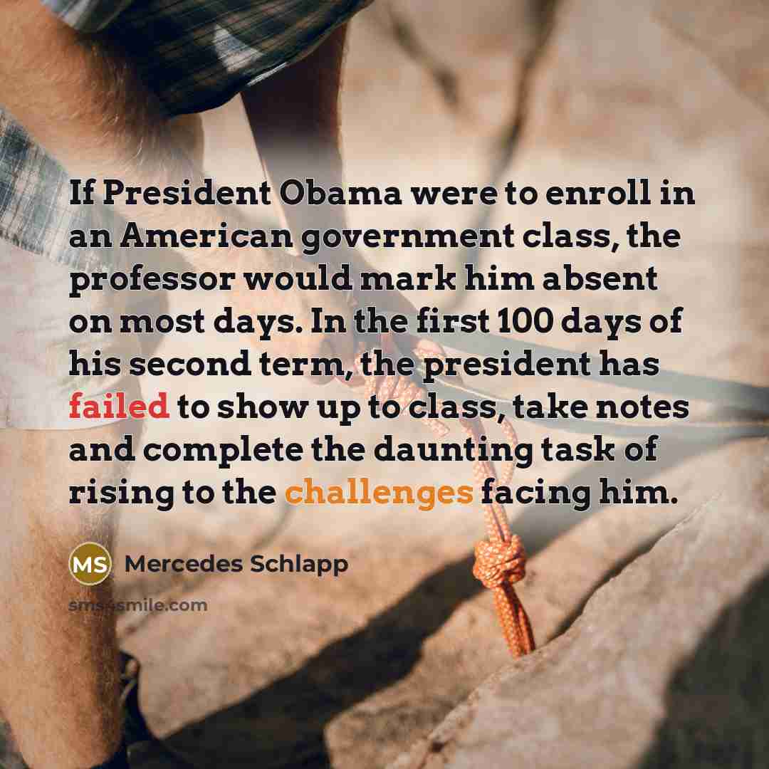 “If President Obama were to enroll in an American government…” quote by Mercedes Schlapp