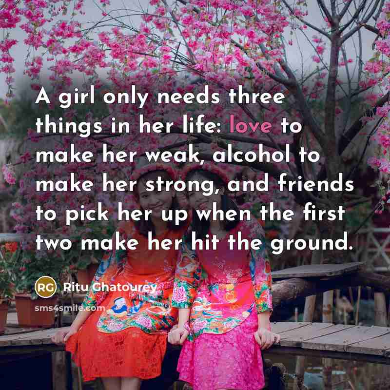 “A girl only needs three things in her life: love…” quote by Ritu Ghatourey