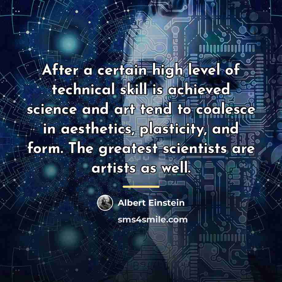 “After a certain high level of technical skill is achieved…” quote by Albert Einstein
