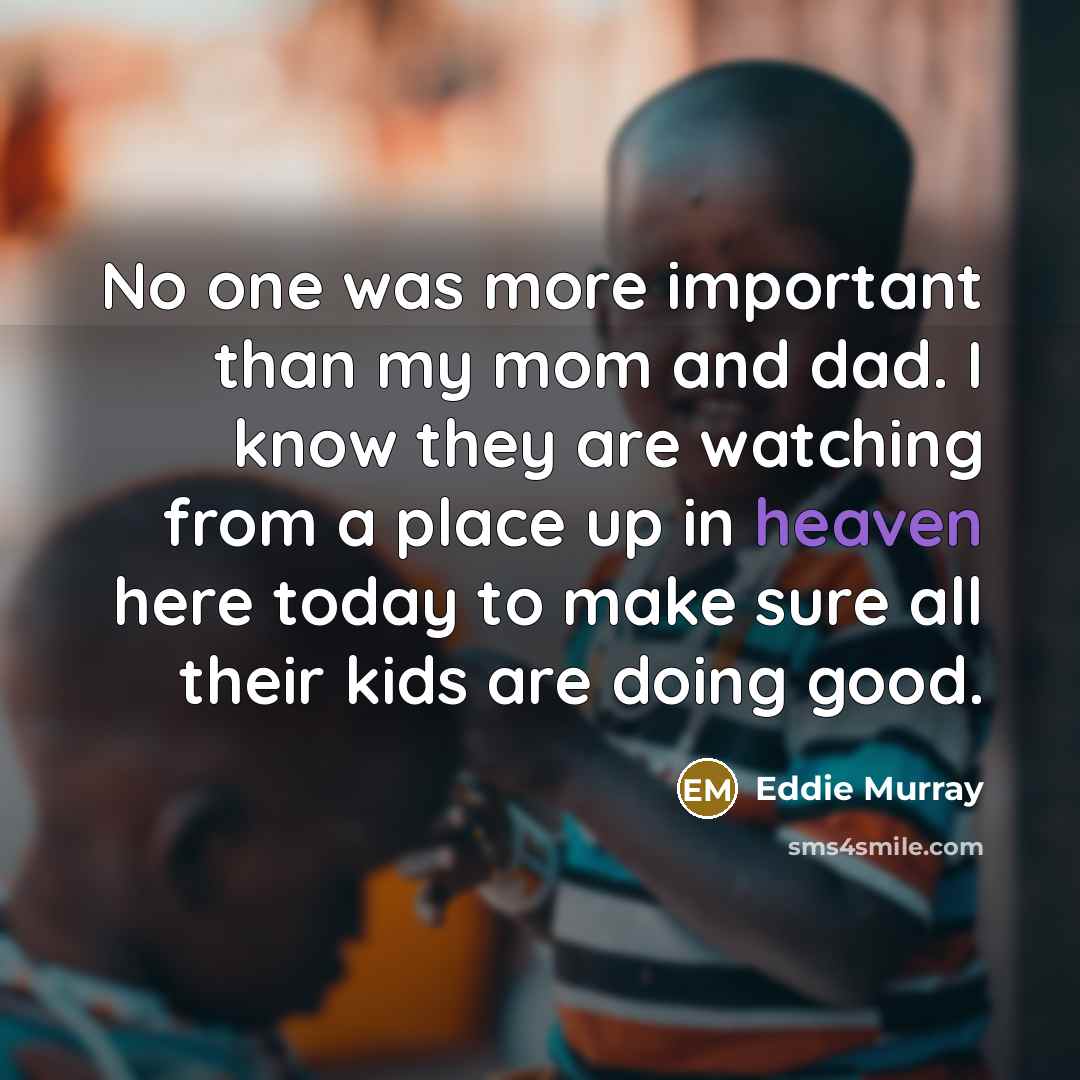 “No one was more important than my mom and dad.…” quote by Eddie Murray