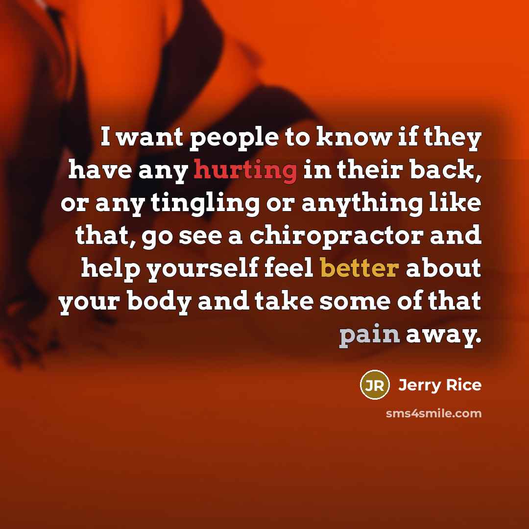 “I want people to know if they have any hurting…” quote by Jerry Rice