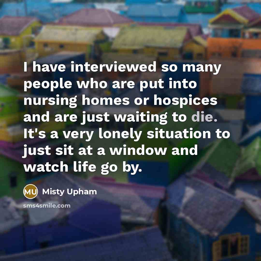 “I have interviewed so many people who are put into…” quote by Misty Upham