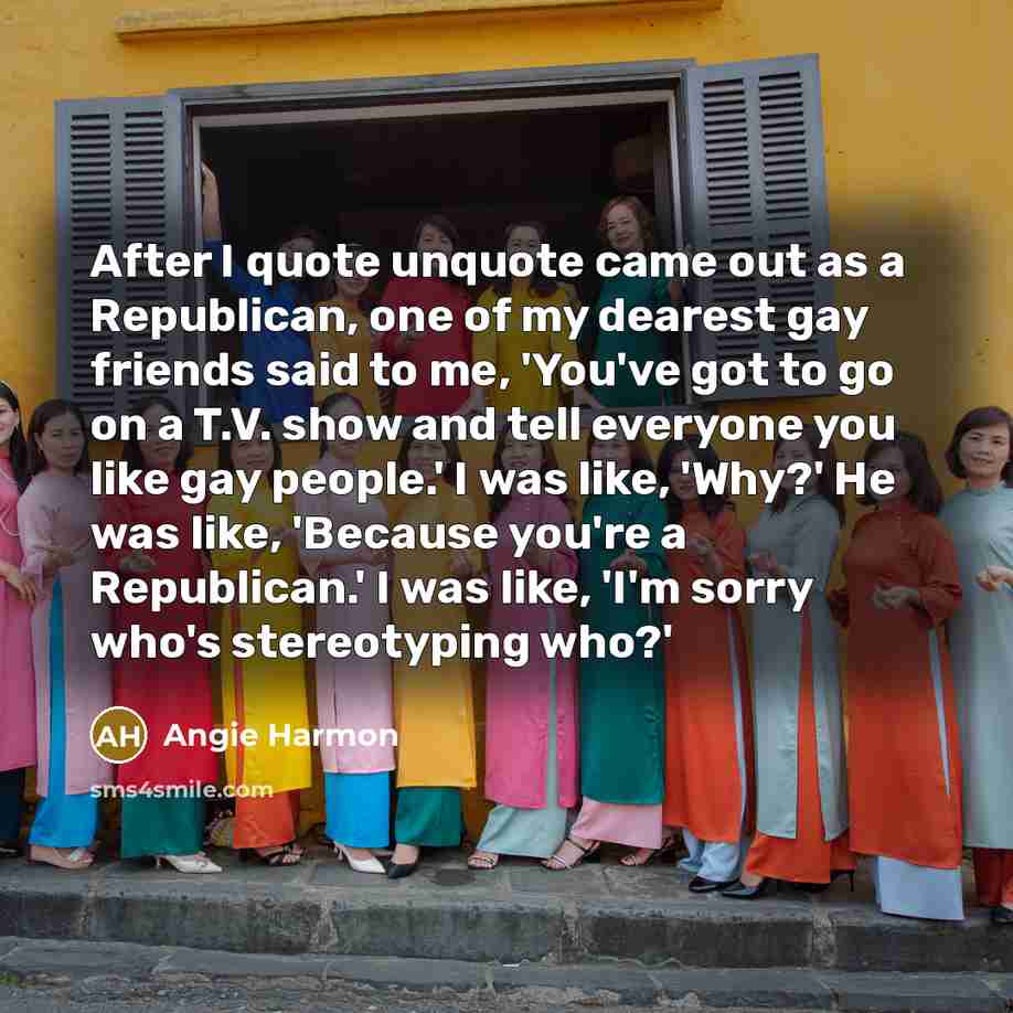 “After I quote unquote came out as a Republican, one…” quote by Angie Harmon