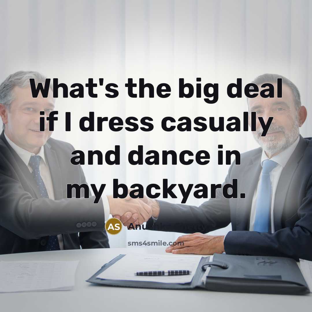 “What's the big deal if I dress casually and dance…” quote by Anushka Shetty