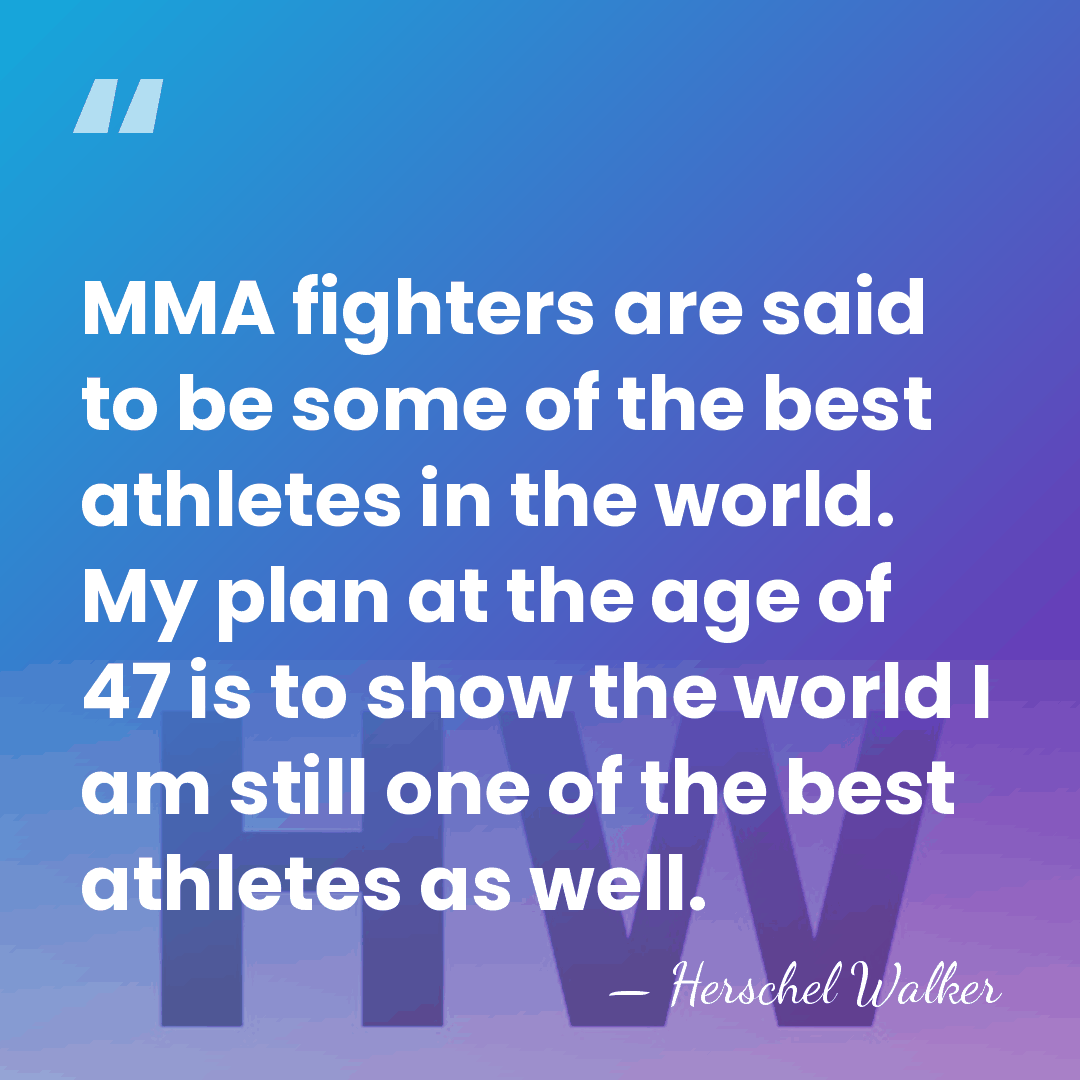 MMA fighters are said to be some of the best athletes in&hellip; - Herschel Walker