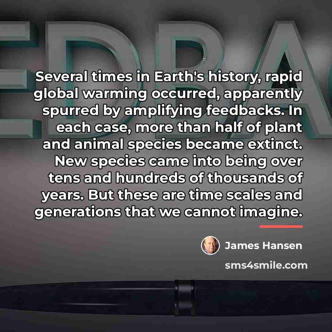 “Several times in Earth's history, rapid global warming occurred, apparently…” quote by James Hansen