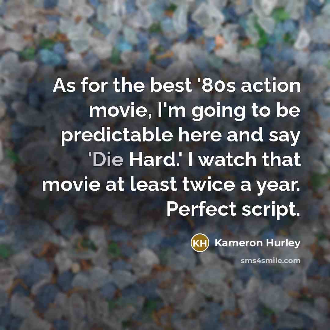 “As for the best '80s action movie, I'm going to…” quote by Kameron Hurley