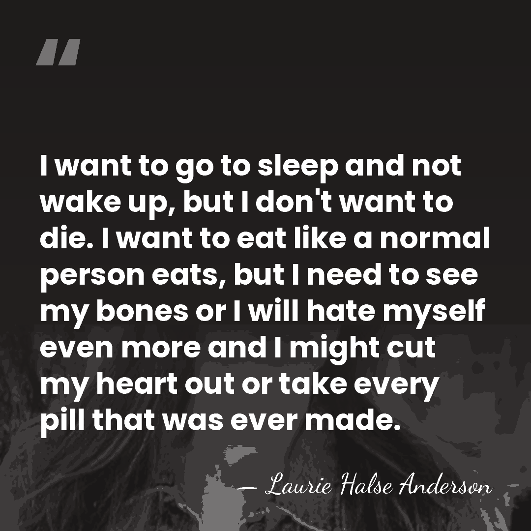 I want to go to sleep and not wake up, but I&hellip; - Laurie Halse Anderson