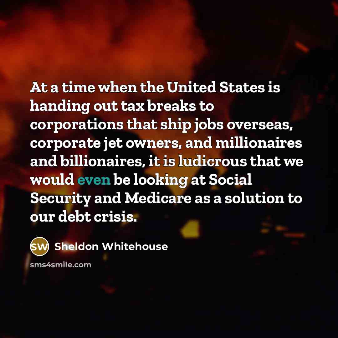 “At a time when the United States is handing out…” quote by Sheldon Whitehouse