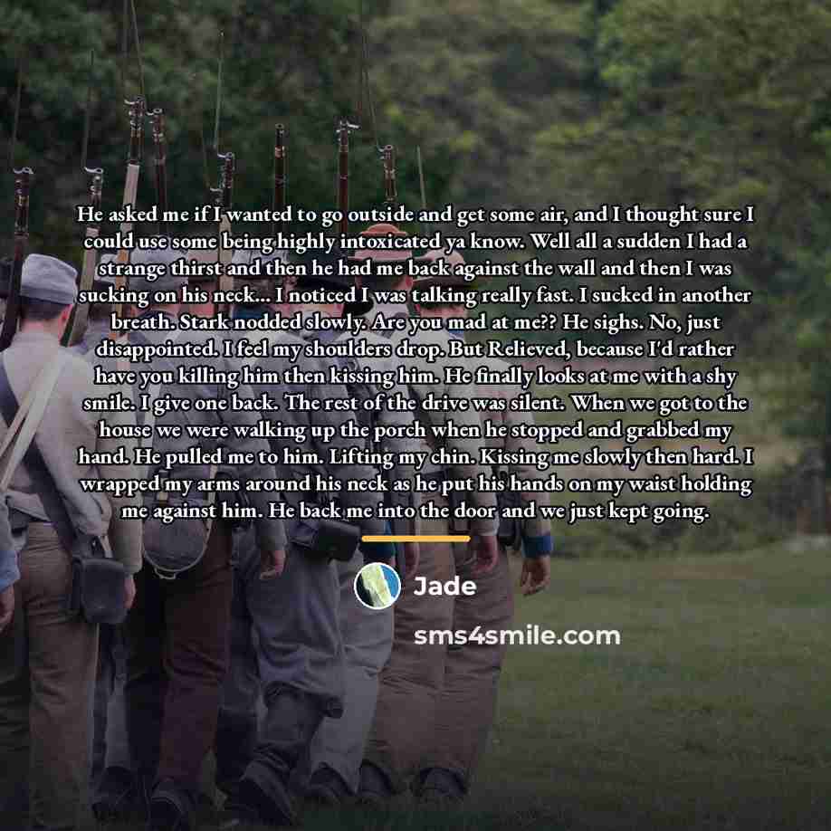 “He asked me if I wanted to go outside and…” quote by Jade