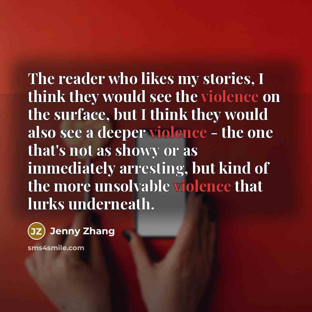 “The reader who likes my stories, I think they would…” quote by Jenny Zhang