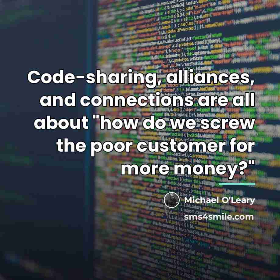 “Code-sharing, alliances, and connections are all about "how do we…” quote by Michael O'Leary