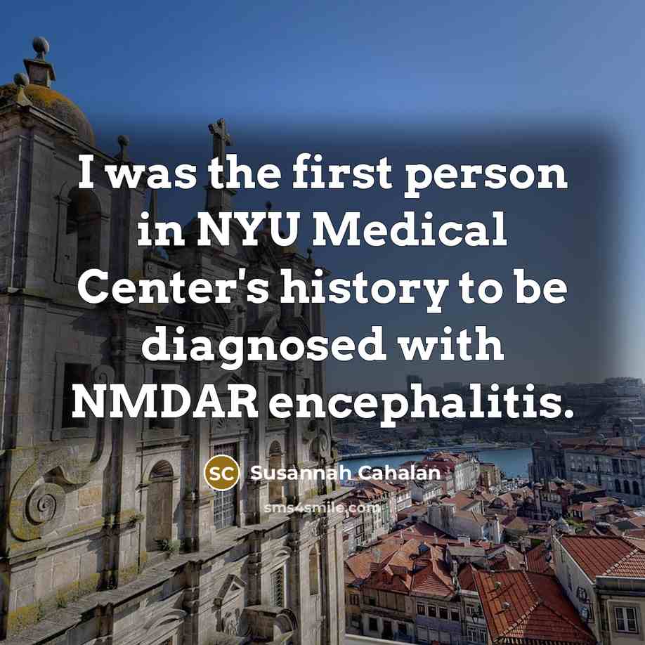 “I was the first person in NYU Medical Center's history…” quote by Susannah Cahalan
