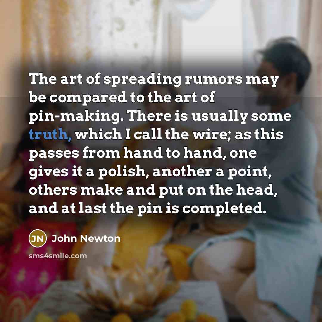“The art of spreading rumors may be compared to the…” quote by John Newton