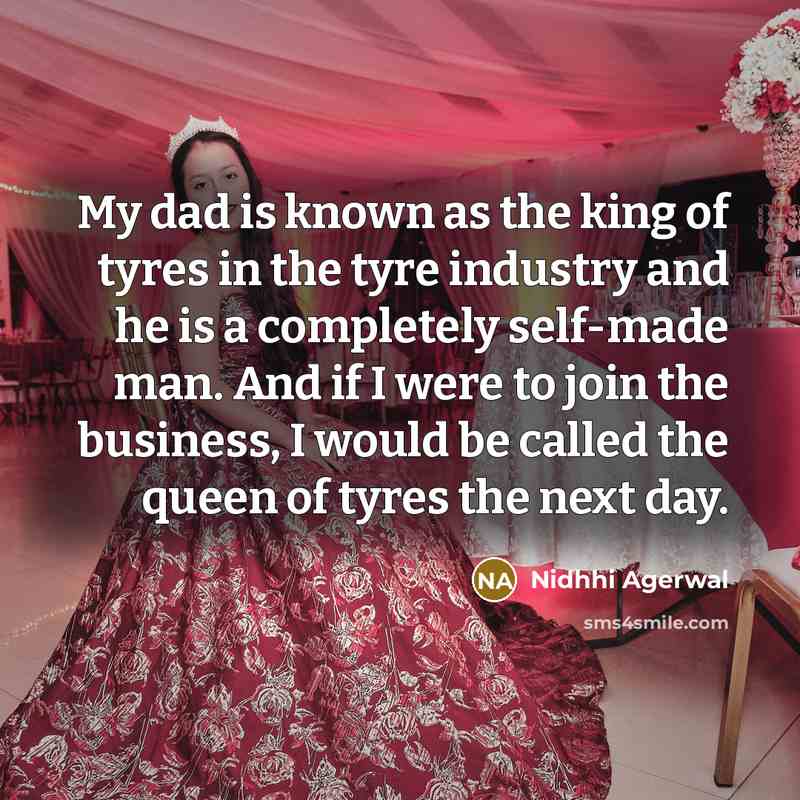 “My dad is known as the king of tyres in…” quote by Nidhhi Agerwal
