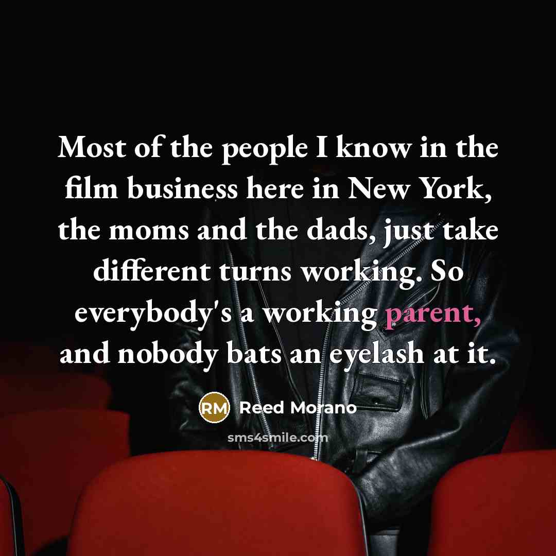 “Most of the people I know in the film business…” quote by Reed Morano